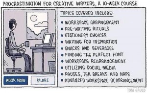 Cartoon, "Procrastination for creative writers"